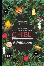 Ghibli. Nieoficjalna książka kucharska