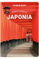 Japonia. Eksploruj!