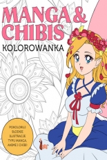 Manga & Chibis. Kolorowanka