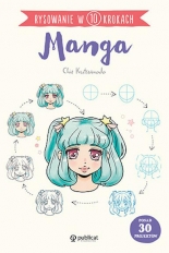 Manga. Rysowanie w 10 krokach