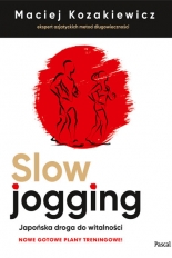 Slow jogging. Japońska droga do witalności