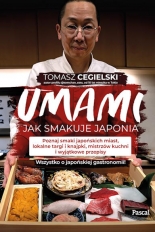 Umami. Jak smakuje Japonia