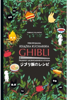 Ghibli. Nieoficjalna książka kucharska