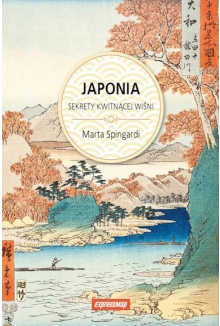 Japonia. Sekrety kwitnącej wiśni