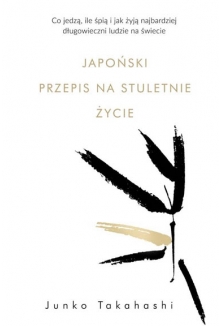 Japoński przepis na stuletnie życie