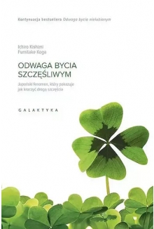 Odwaga bycia szczęśliwym