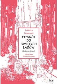 Powrót do świętych lasów