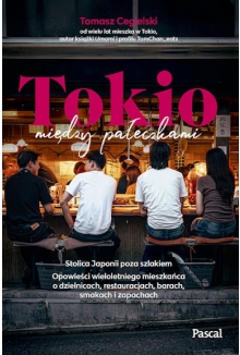Tokio między pałeczkami