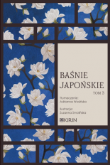 Baśnie japońskie #3 - nowe wydanie (twarda oprawa)