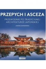 Przepych i asceza