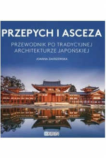 Przepych i asceza