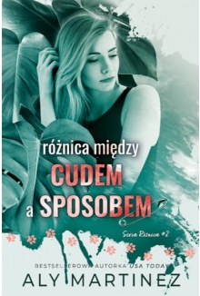 Różnica między cudem a sposobem