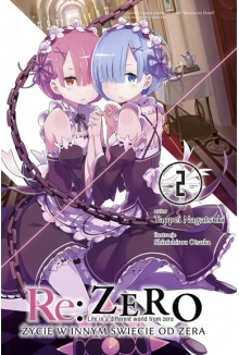 Re:Zero - Życie w innym świecie od zera (LN) #02