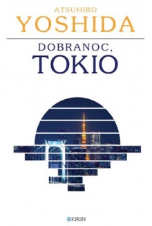 Dobranoc, Tokio