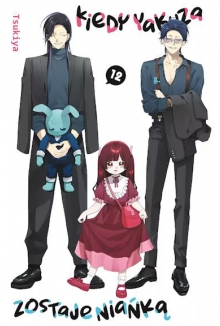 Kiedy yakuza zostaje niańką