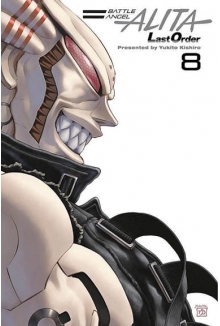 Battle Angel Alita - Last Order