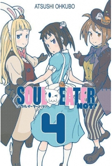 Soul Eater NOT!