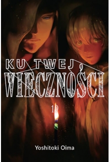 Ku twej wieczności