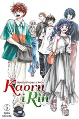 Kaoru i Rin. Rozkwitając z tobą