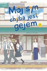 Mój syn chyba jest gejem