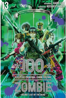 100 rzeczy do zrobienia, zanim zostanę zombie