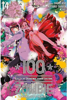 100 rzeczy do zrobienia, zanim zostanę zombie