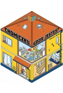 Chomiczku, gdzie jesteś?