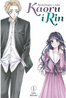 Kaoru i Rin. Rozkwitając z tobą