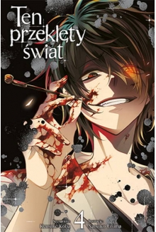 Ten przeklęty świat #4