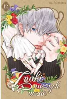 Znaki naszych uczuć