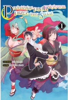 Podróżując pod księżycem przez inny świat